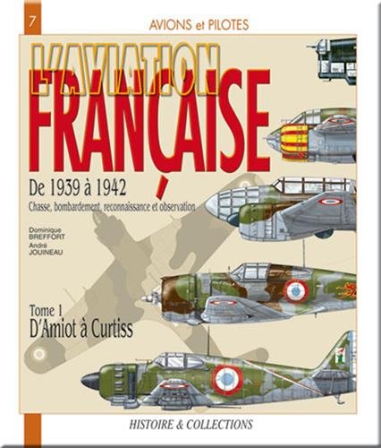 L' aviation française de 1939 à 1942