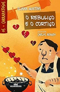 Livro O rebuliço e o cortiço (Os Carrapatosos)