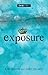 Exposure (Twisted Lit)