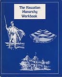 Front cover for the book The Hawaiian monarchy by Norris W. Potter