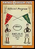 Oregon State Beavers 2013 Vintage Football Calendar by Asgard Press (2012-08-01) by 
