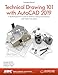 Technical Drawing 101 with AutoCAD 2019