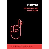 Memory (The MIT Press Essential Knowledge series)
