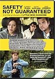 Safety Not Guaranteed