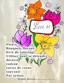 Amazoncom Fleurs Bouquets Floraux Livre De Coloriage