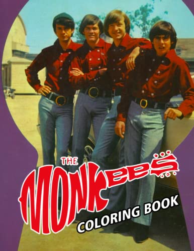 The Monkees Coloring Book: Perfect Coloring Book For Adults And Kids ...