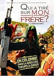 Qui A Tiré Sur Mon Frêre ?