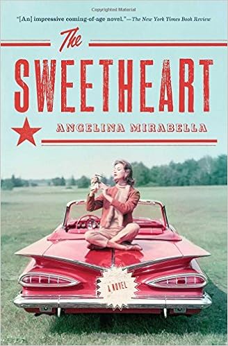 The Sweetheart A Novel Mirabella Angelina 9781476733906