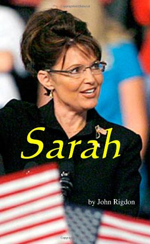 Sarah: Rigdon, John: 9780981595313: Amazon.com: Books