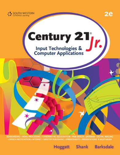 Century 21TM Jr., Input Technologies and Computer Applications (WinningEdge Titles) by Jack P. Hoggatt