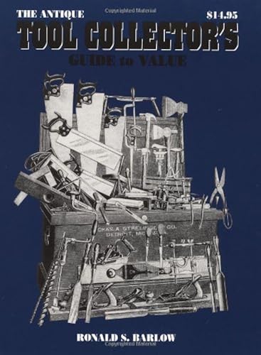 Download Antique Tool Collectors Guide to Value PDF