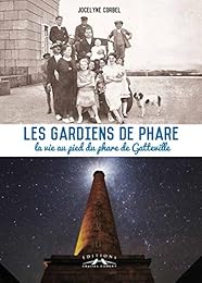 Les  gardiens de phare