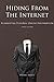 Hiding from the Internet: Eliminating Personal Online Information