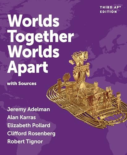 Worlds Together, Worlds Apart (Volume 2): Adelman, Jeremy, Pollard
