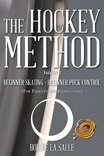 Download The Hockey Method: Beginner Skating - Beginner Puck Control (For Parents And Instructors) Download The Hockey Method: Beginner Skating - Beginner Puck Control (For Parents And Instructors)