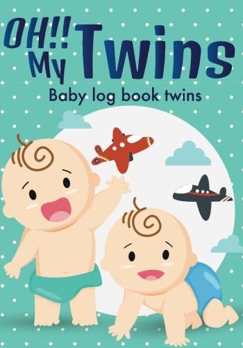 Oh!! My Twins - baby log book twins: Daily Childcare Journal, Health Record, Sleeping Schedule Log, Meal Recorder | Log for 90 days | Newborns for twins: Volume 1