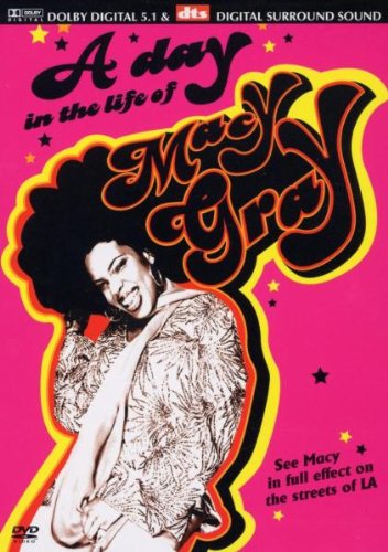 Gray, Macy - A Day In The Life Of Macy Gray