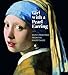 Girl with a Pearl Earring: Dutch Paintings from the Mauritshuis