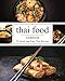 Quick and Easy Thai: 70 Quick and Easy Thai Recipes