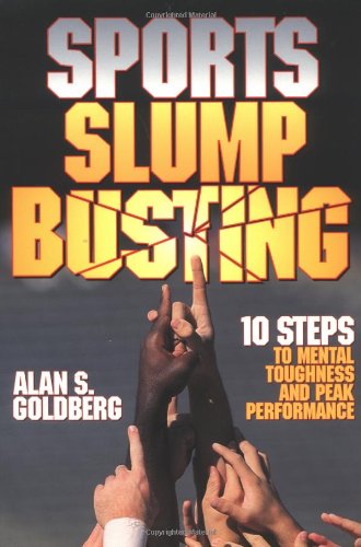 Sports Slump Busting: 10 Steps to Mental Toughness and Peak