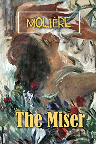 The Miser (World Classics)