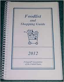 Feingold Foodlist And Shopping Guide 2012 Diet Food List Amazon Com Books