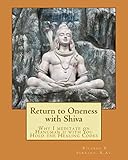 Return to Oneness with Shiva: Why I meditate on Hanuman ji with You Hold the Healing Codes by Ricardo Serrano