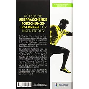 Sport macht schlau: Mit der Hirnforschung zu geistiger und sportlicher Höchstleistung