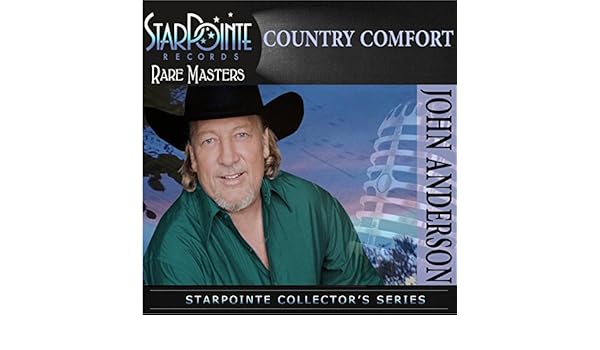 Country Comfort By John Anderson On Amazon Music Amazon Com
