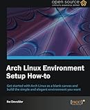 Arch Linux Environment set-up How-To
