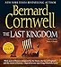 The Last Kingdom (The Saxon Chronicles Series #1)