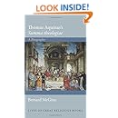 Thomas Aquinas's "Summa theologiae": A Biography (Lives of Great Religious Books)