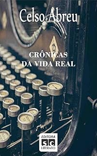 Livro Crônicas da Vida Real