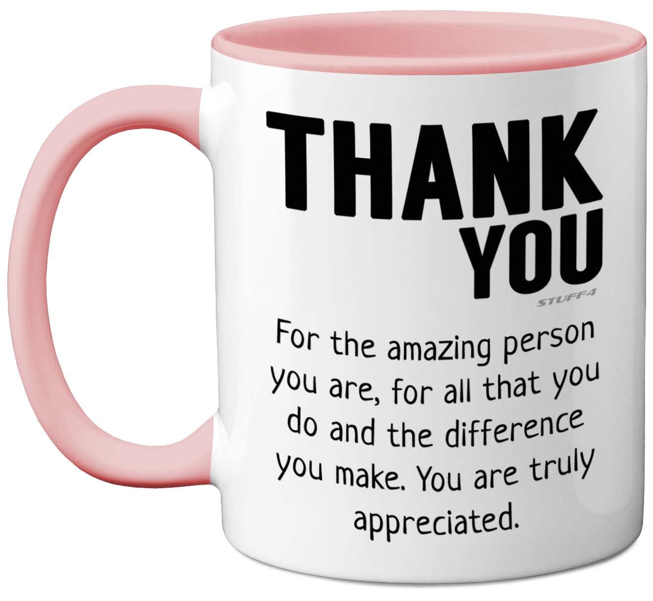 Stuff4 Thank You Mug - Gift for Best Friend, Leaving Gifts for Colleagues Boss Friends Men Women, Thank You Teacher Mug, 11oz Pink Handle Ceramic Premium Leaving Men Women
