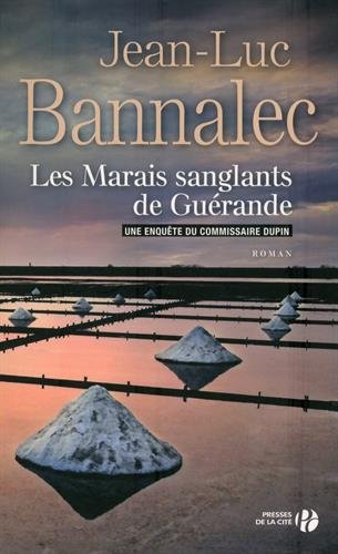 Les  Marais sanglants de Guérande