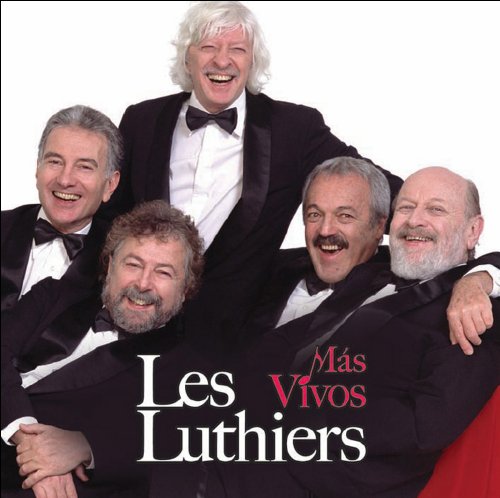 Les Luthiers - Mas Vivos - Zortam Music