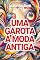 Livro Uma Garota à Moda Antiga