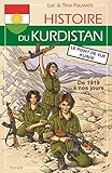Histoire du Kurdistan : Volume 2, De 1919 à nos jours, le point de vue kurde by
