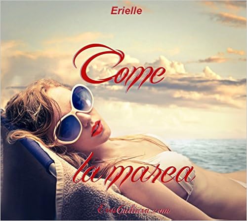 Erielle - Come la marea (2016)