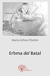 Erbma del Batal ou La table d'Ambre