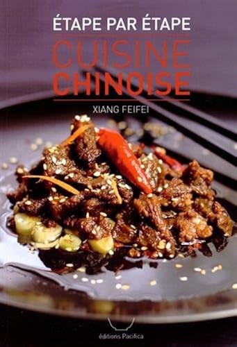 Download Cuisine chinoise : étape par étape PDF