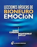 Lecciones básicas de Bioneuroemoción (Spanish Edition)