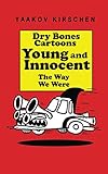 Young and Innocent: The Way We Were by