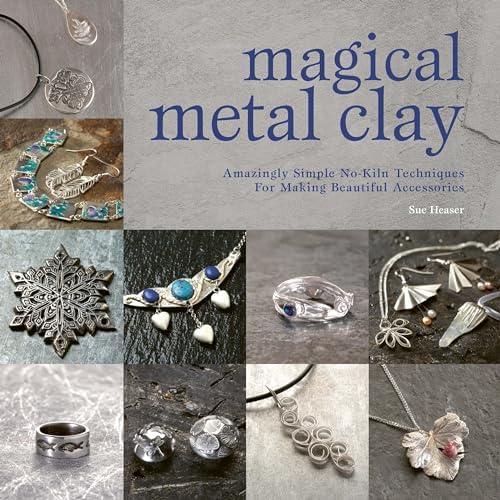 Silversmithing for Jewellery Makers: Techniques, Treatments