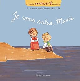 " Je vous salue, Marie"