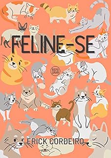 Livro Feline-se (Feline-se: Contos de Luca e Penélope Livro 1)