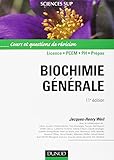 Biochimie générale : cours et questions de révision by 