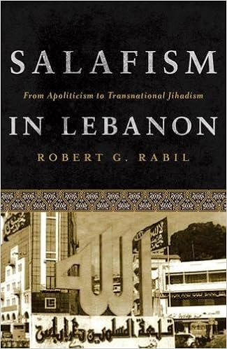 Salafism in Lebanon: From Apoliticism to Transnational Jihadism