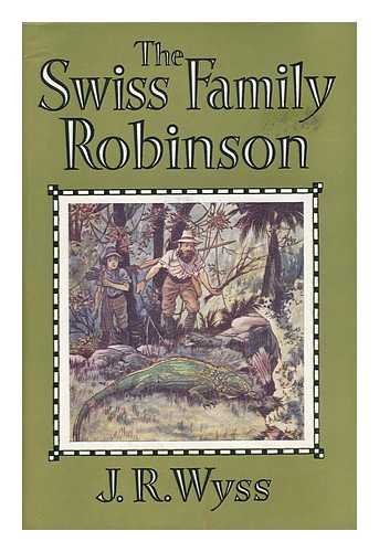 The Swiss Family Robinson (Illustrated Junior Library)