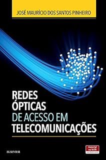 Livro Redes Ópticas de Acesso em Telecomunicações